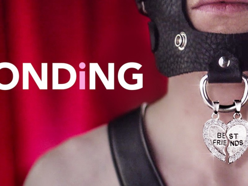 Review: Netflix’s Bonding